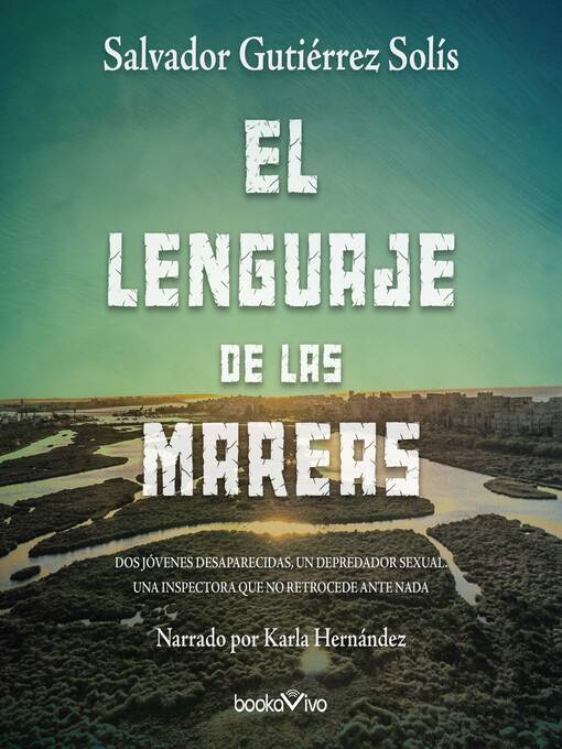 Title details for El lenguaje de las mareas by Salvador Gutierrez Solis - Available